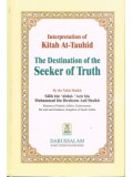 Interpretation of Kitab At-Tauhid The Destination of the Seeker of Truth HB
